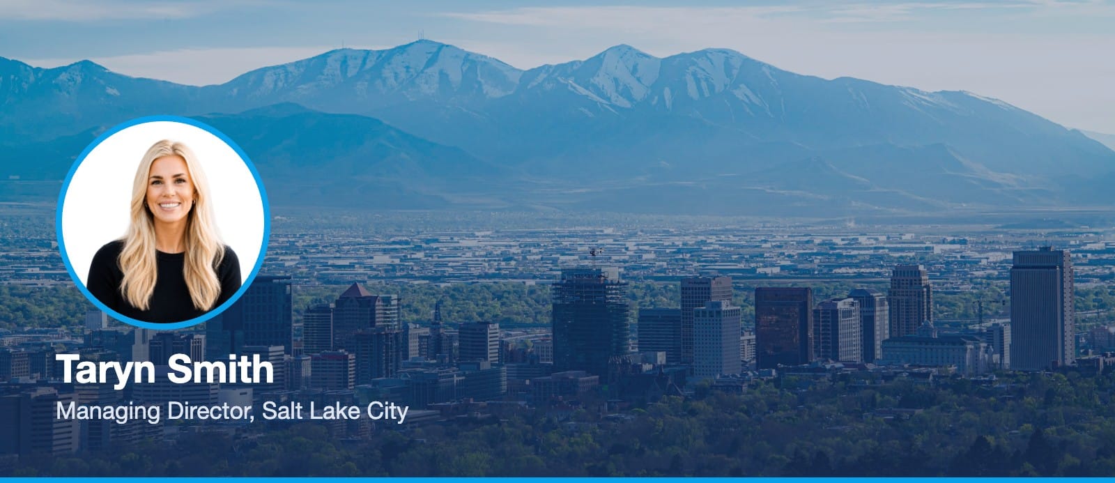 Taryn Smith, Managing Director, Salt Lake City
